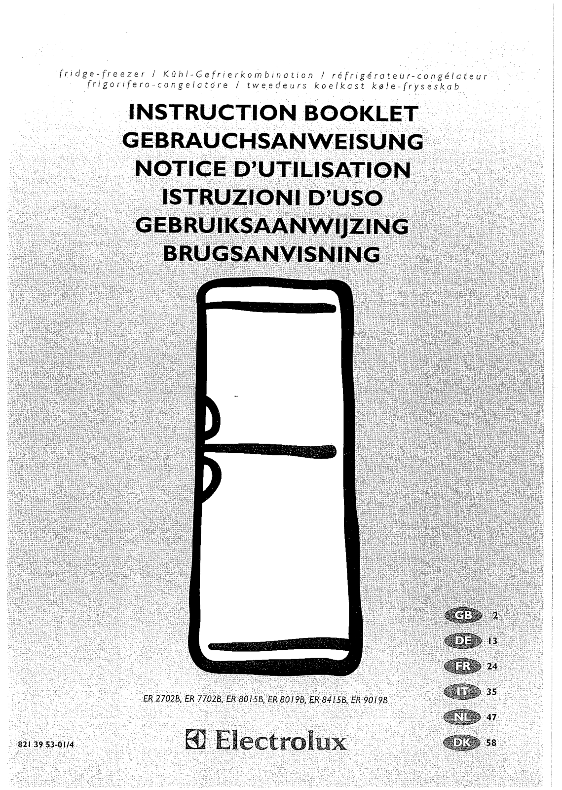 electrolux er7702b, er8015b, er8019b, er8415b, er9019b INSTRUCTION BOOK