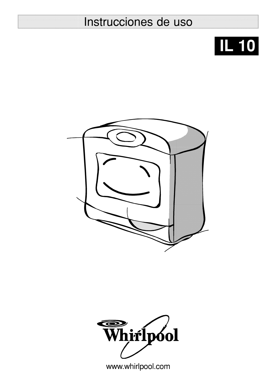 Whirlpool IL 10/WH/2, IL 10/2/WH INSTRUCTION FOR USE