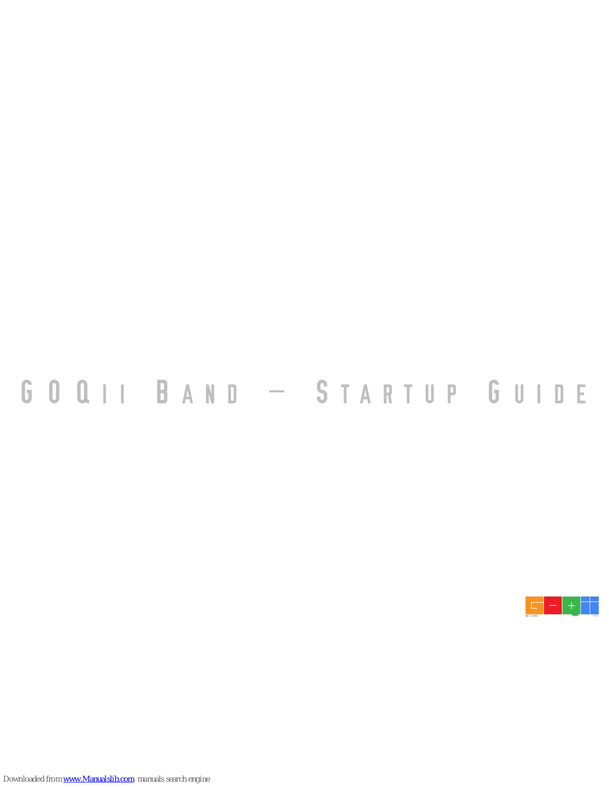 GOQII Band Startup Manual