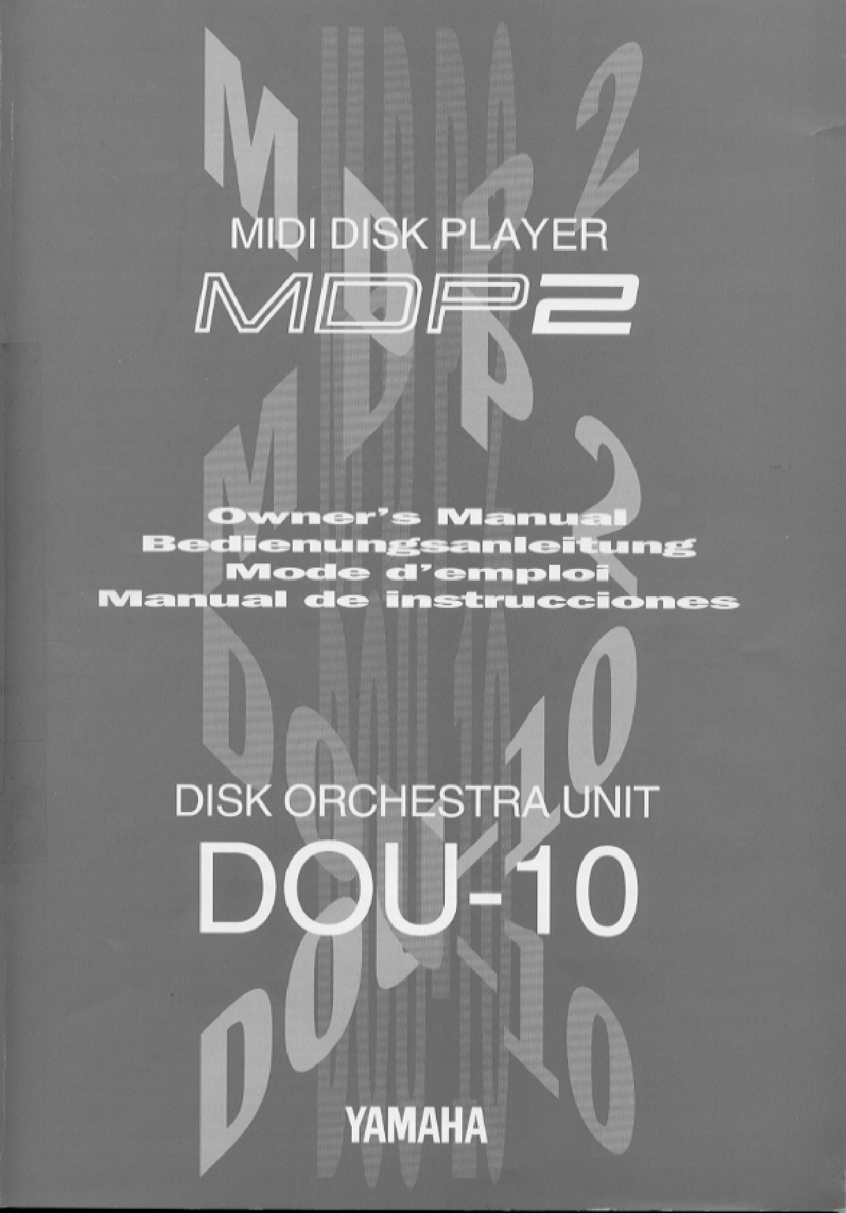 Yamaha MDP2, DOU-10 User Manual