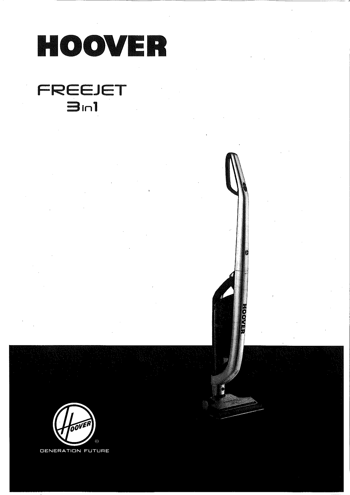 Hoover FJ120R2, FREEJET 3IN1 User Manual