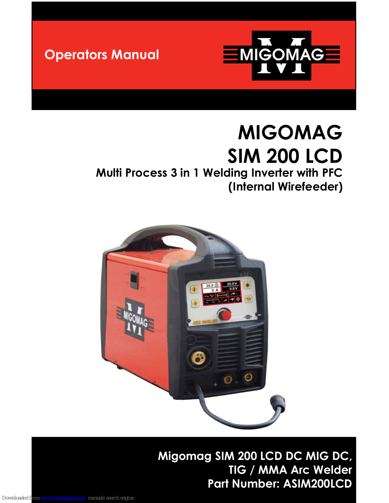 Migomag SIM 200 LCD, ASIM200LCD, SIM 350 PF4 Operator's Manual