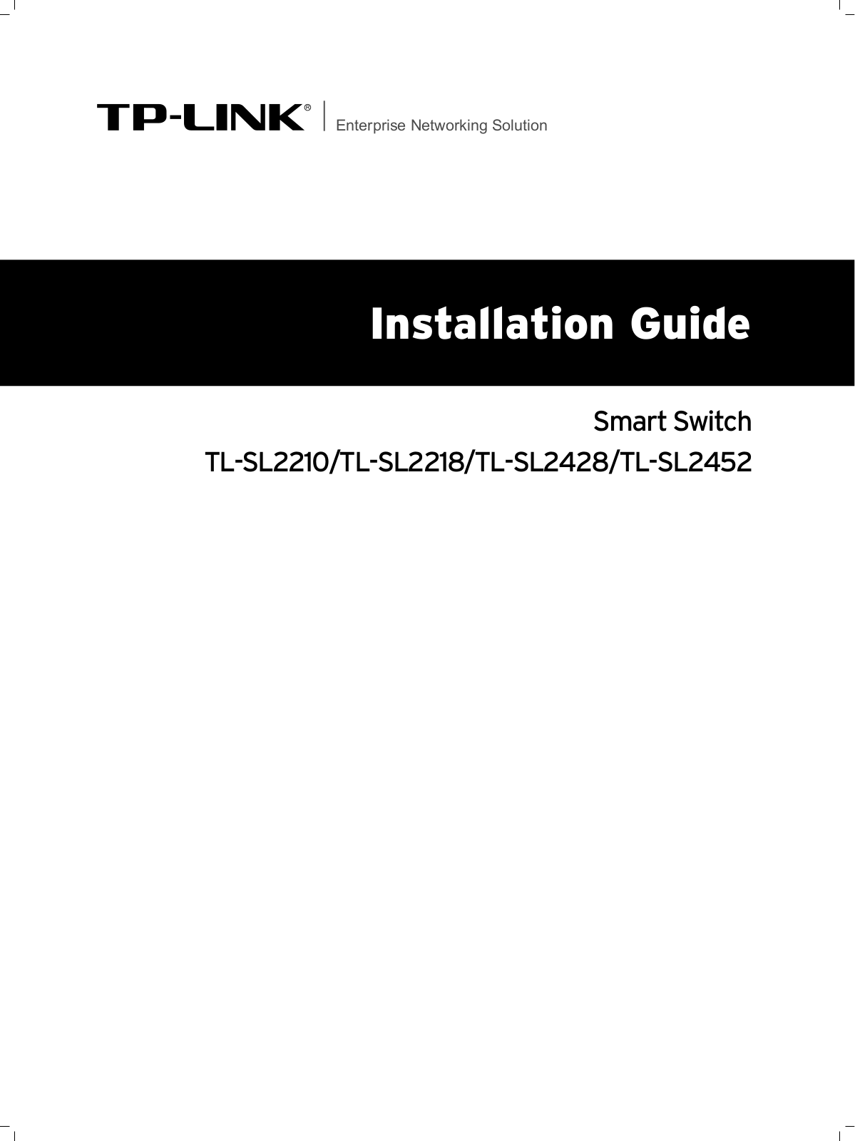 TP-Link TL-SL2210, TL-SL2218, TL-SL2428, TL-SL2452 User Manual