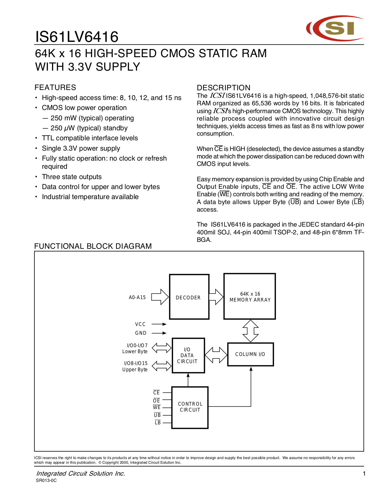 ICSI IS61LV6416-8T, IS61LV6416-8KI, IS61LV6416-8BI, IS61LV6416-8B, IS61LV6416-8TI Datasheet