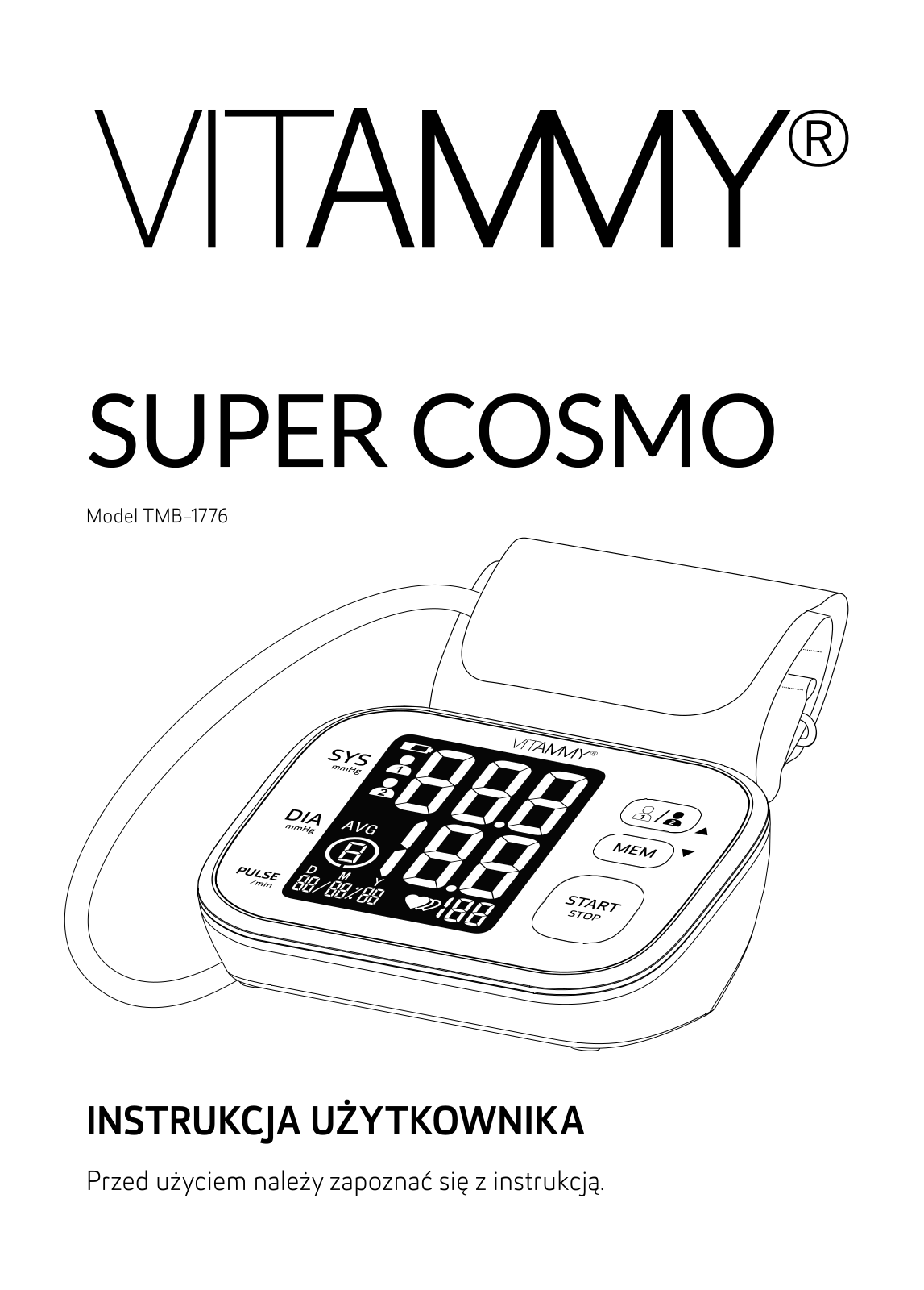 VITAMMY Super Cosmo, TMB-1776 User guide - ManualMachine.com