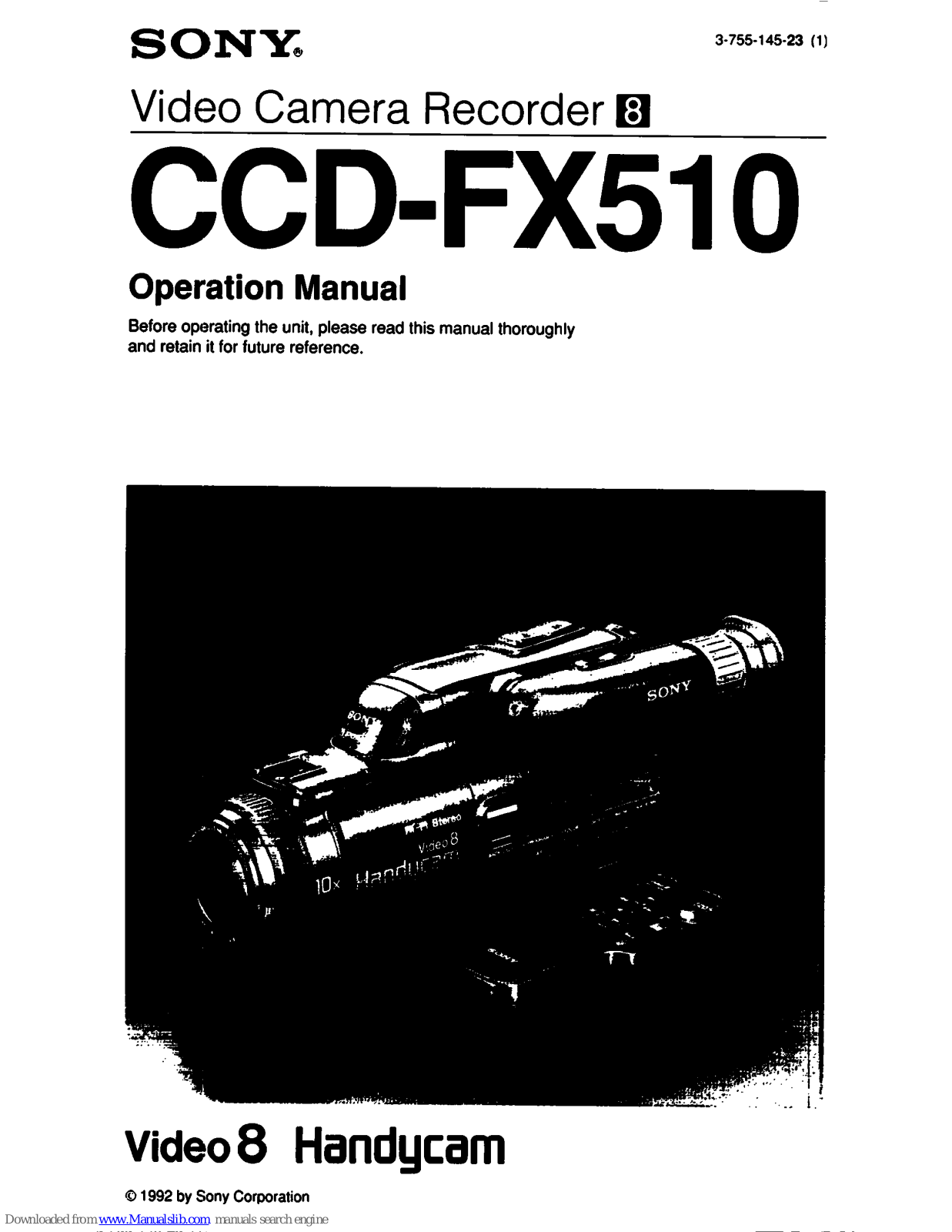 Sony Video8 Handycam CCD-FX510 Operation Manual