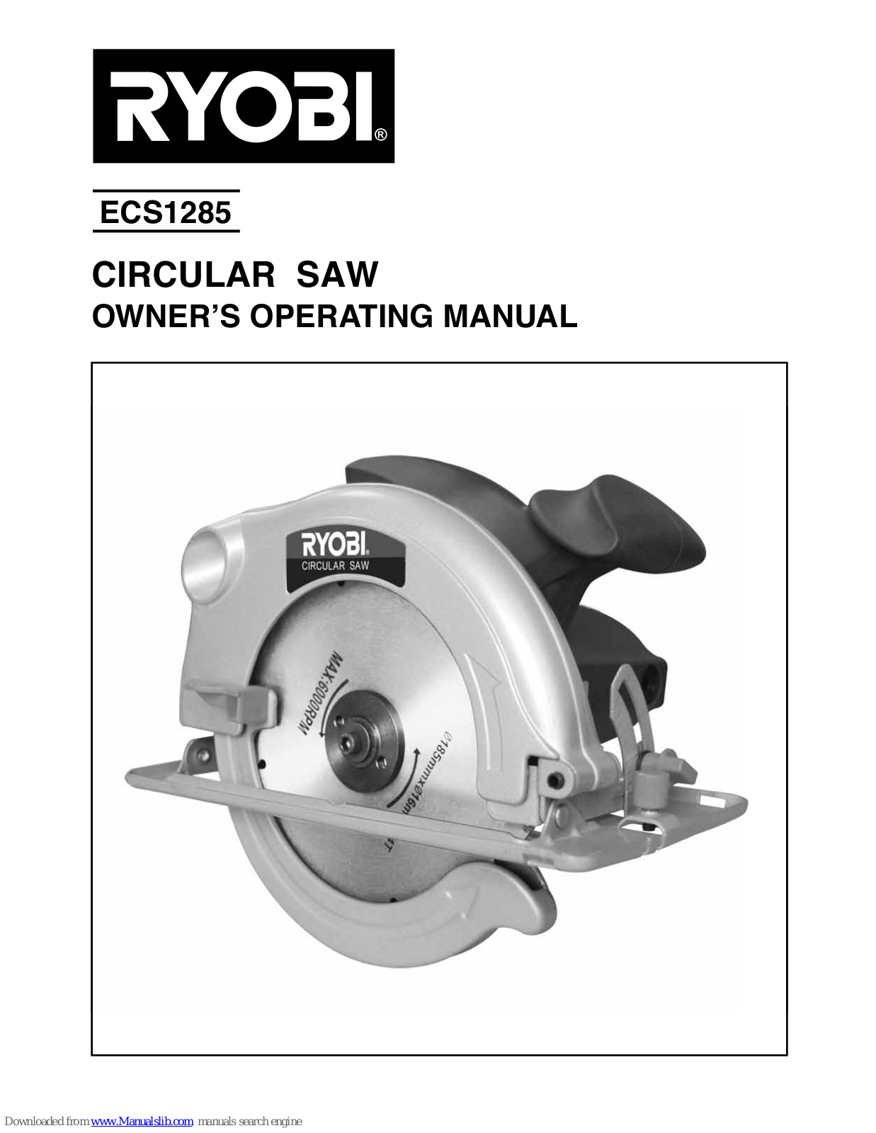 Ryobi ECS1285, ECS23235RG Owner's Operating Manual