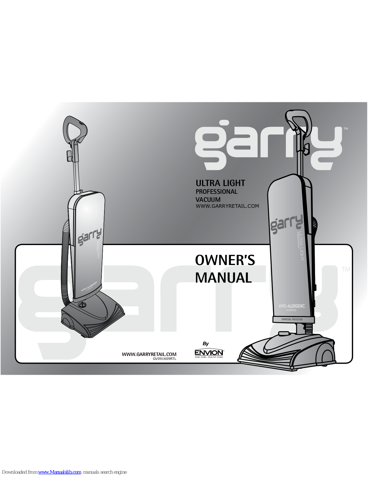 Envion Garry™ Ultra Light ProfessionalVacuum, Garry Owner's Manual - ManualMachine.com