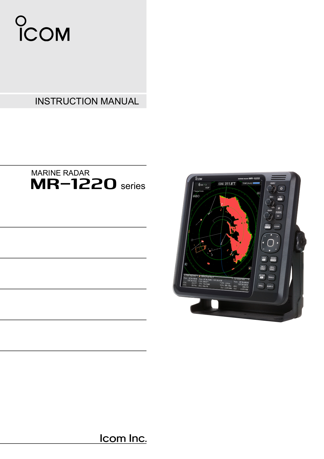 Icom MR-1220, MR-1220T4, MR-1220T6L, MR-1220R4, MR-1220T6 Instruction Manual