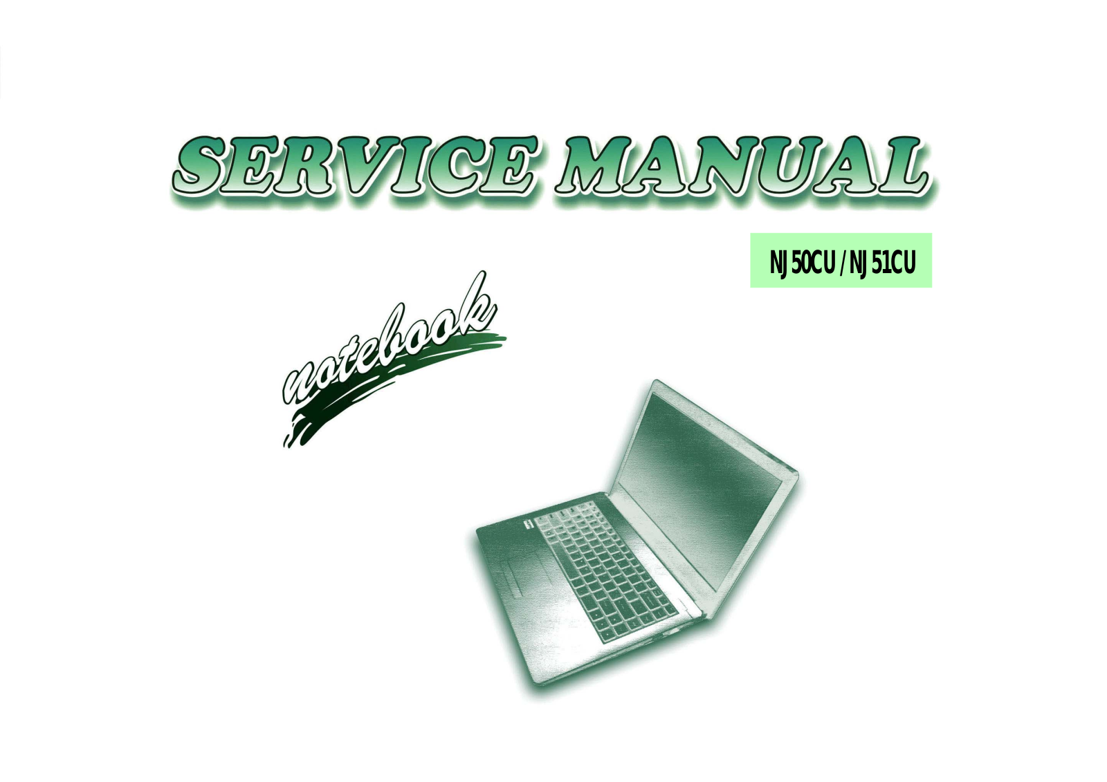 Clevo NJ50CU, NJ51CU service manual