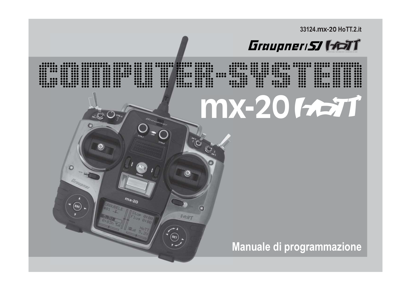 Graupner mx-20 HoTT Programming Manual