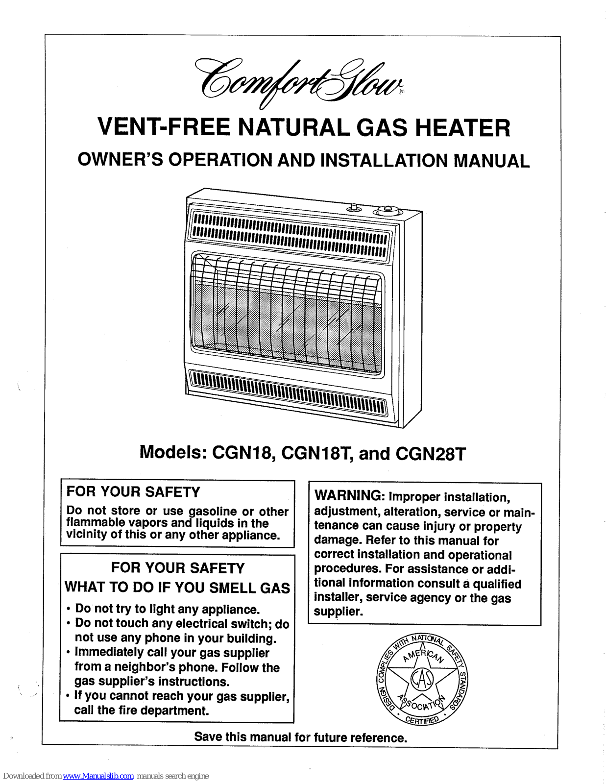 Comfort Glow CGN18, CGN18T, CGN28T Owner's Operation Manual And Installation Manual