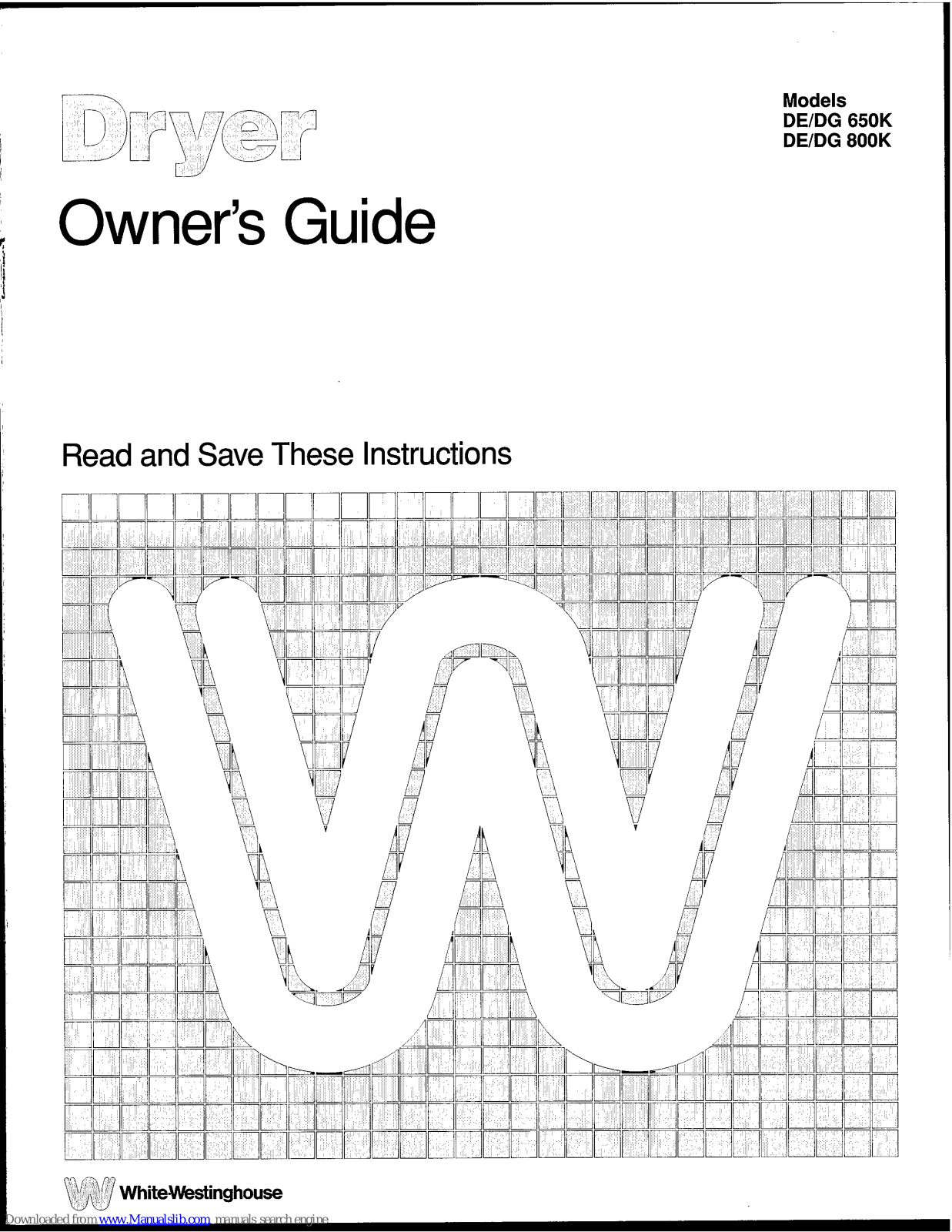 White-Westinghouse DE 650K, DE 800K, DG 650K Owner's Manual