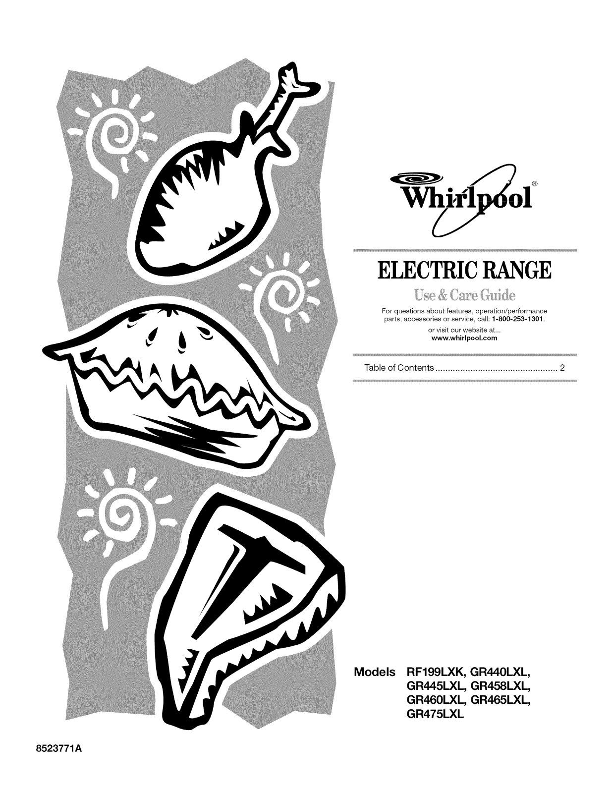 Whirlpool GR475LXLS1, GR475LXLS0, GR465LXLS1, GR465LXLS0, GR460LXLC0 Owner’s Manual