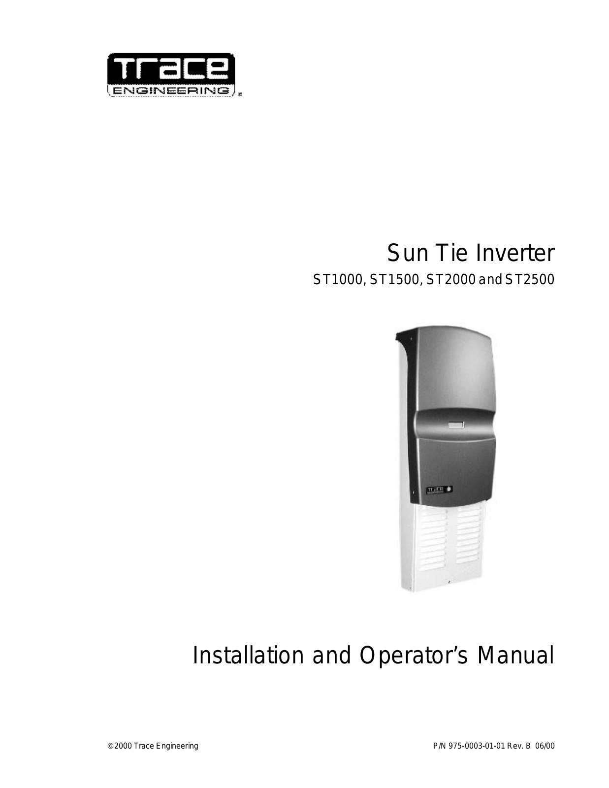 Trace Engineering ST1000, ST2500, ST1500, ST2000, Sun Tie ST1000 Installation And Operator's Manual