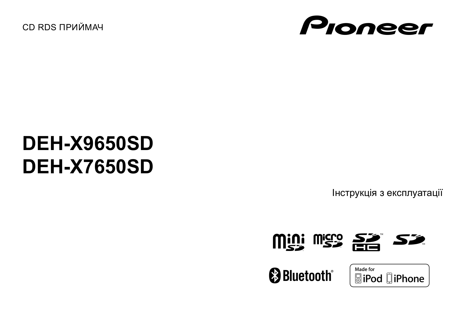 Pioneer DEH-X7650SD User manual