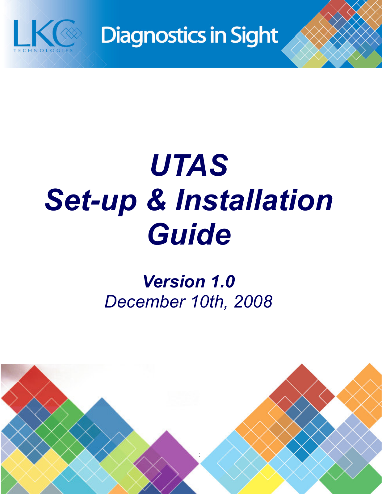 LKC Utas Installation guide