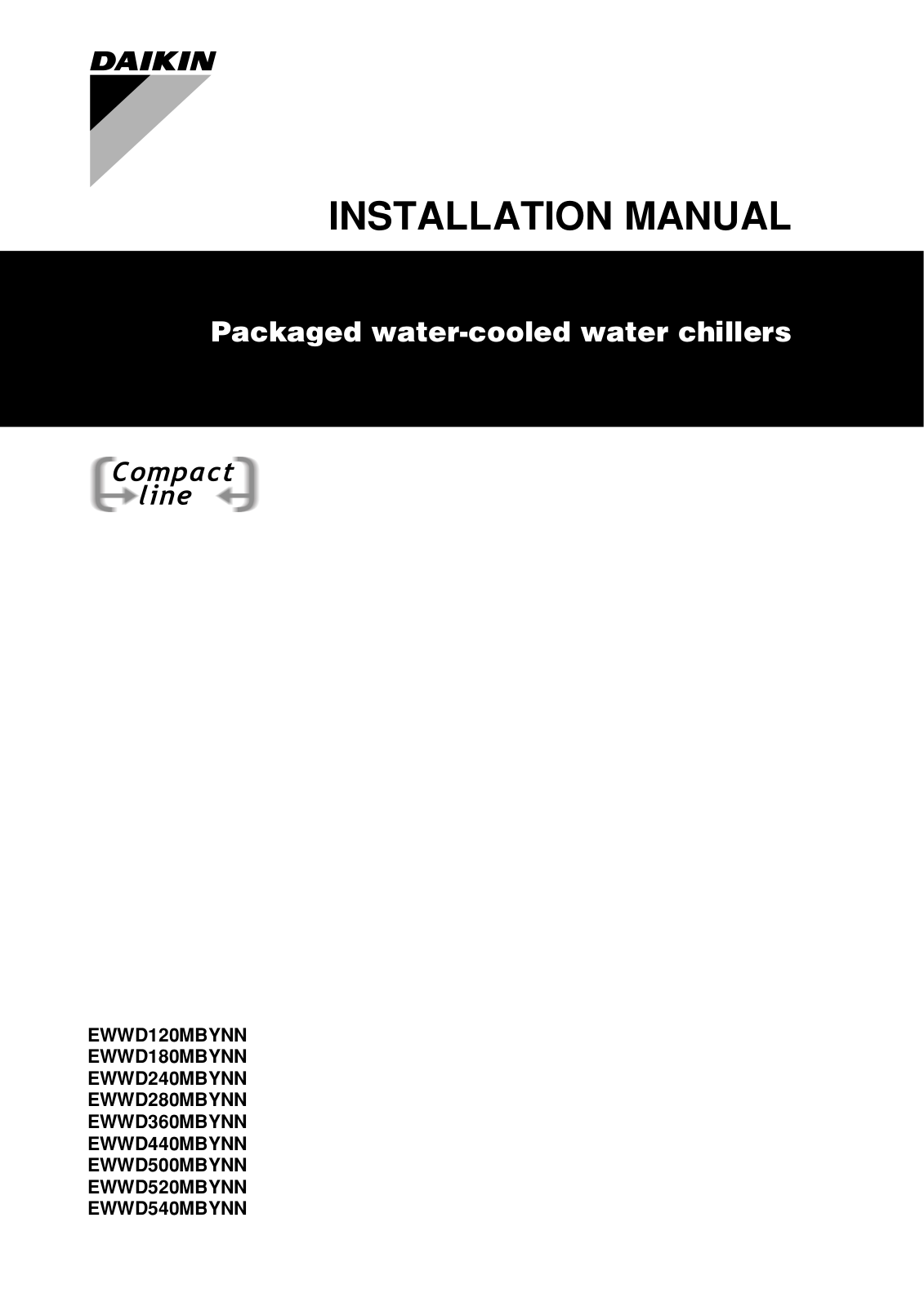 Daikin EWWD 120 MBYNN, EWWD 180 MBYNN, EWWD 240 MBYNN, EWWD 280 MBYNN, EWWD 360 MBYNN Installation manuals