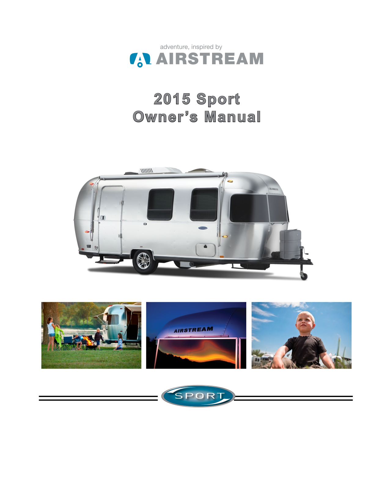 Airstream Sport 2015 Owner's Manual