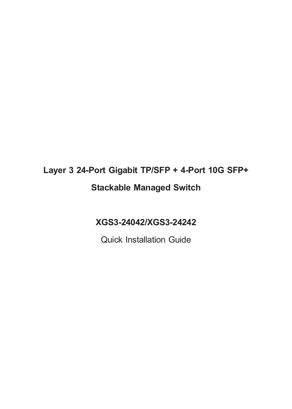 Planet XGS3 Quick Start Guide