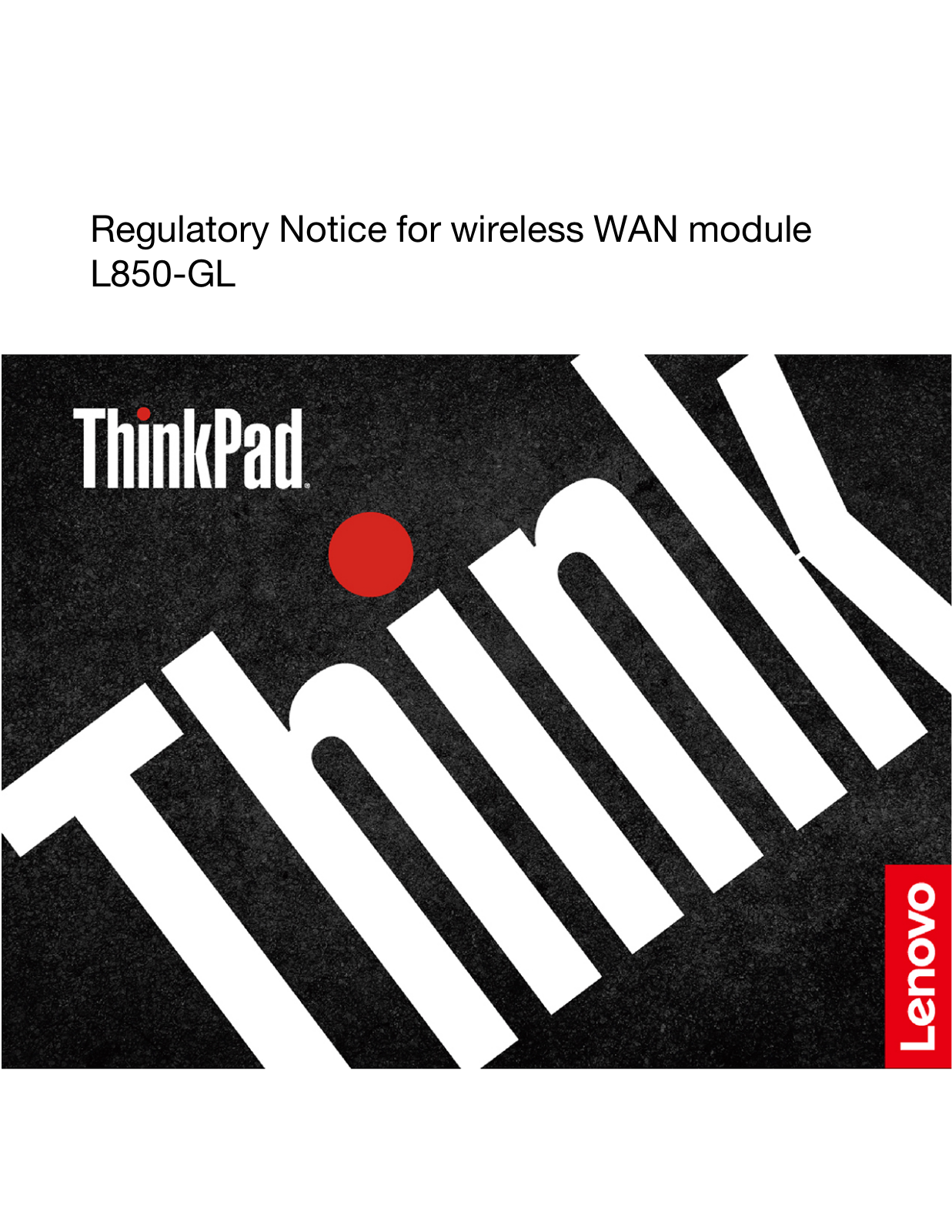 Lenovo ThinkPad L850-GL Regulatory Notice for wireless WAN module