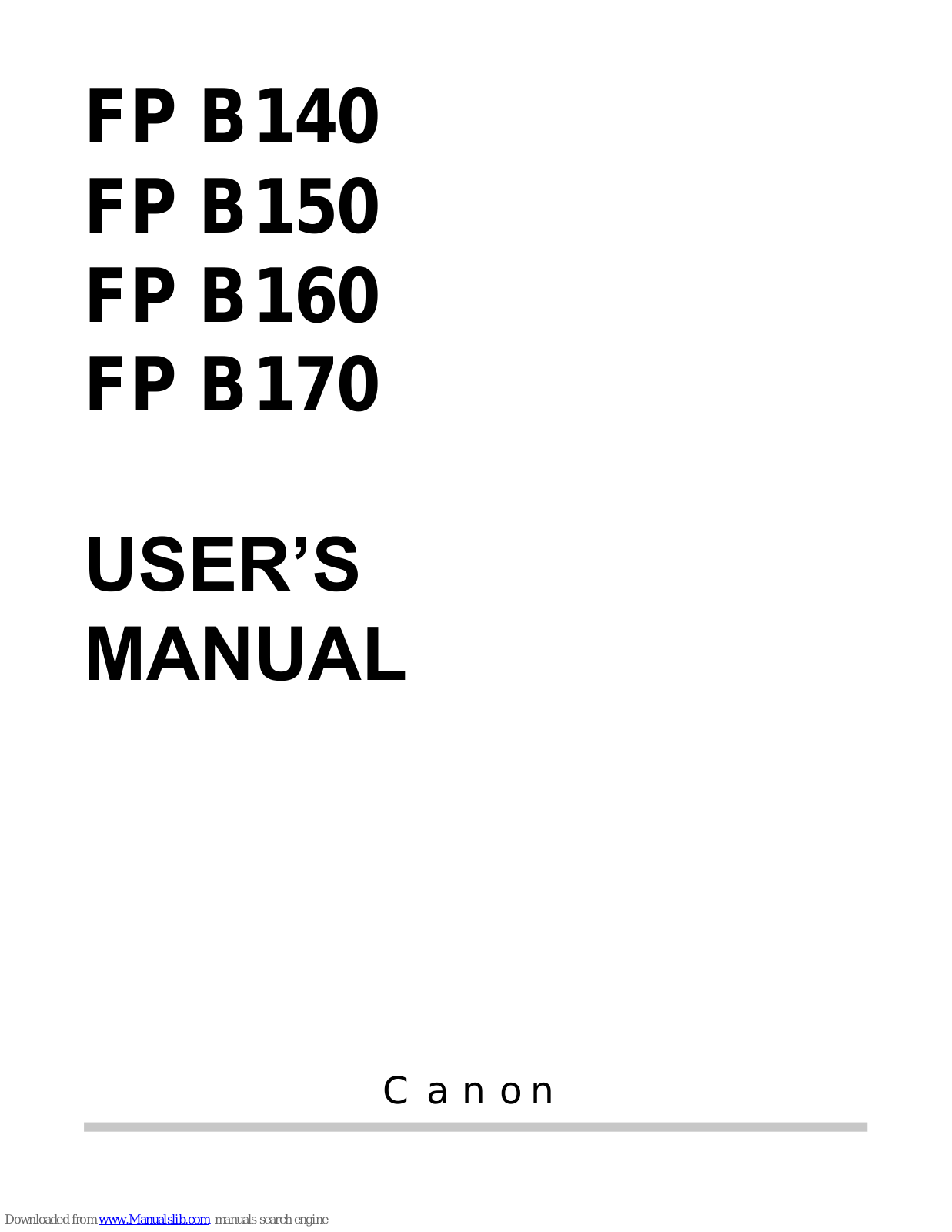 Canon FP B140, FP B150, FP B160, FP B170, Faxphone B140 User Manual