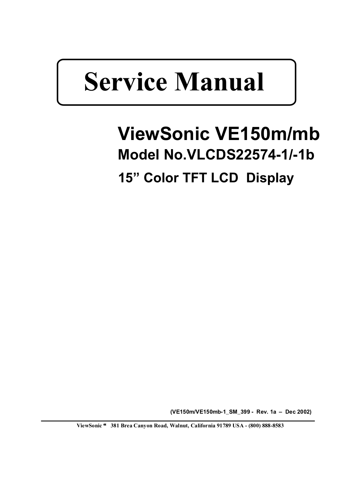 ViewSonic VE150m,VE150mb,VLCDS22574-1,VLCDS225741b Service manual