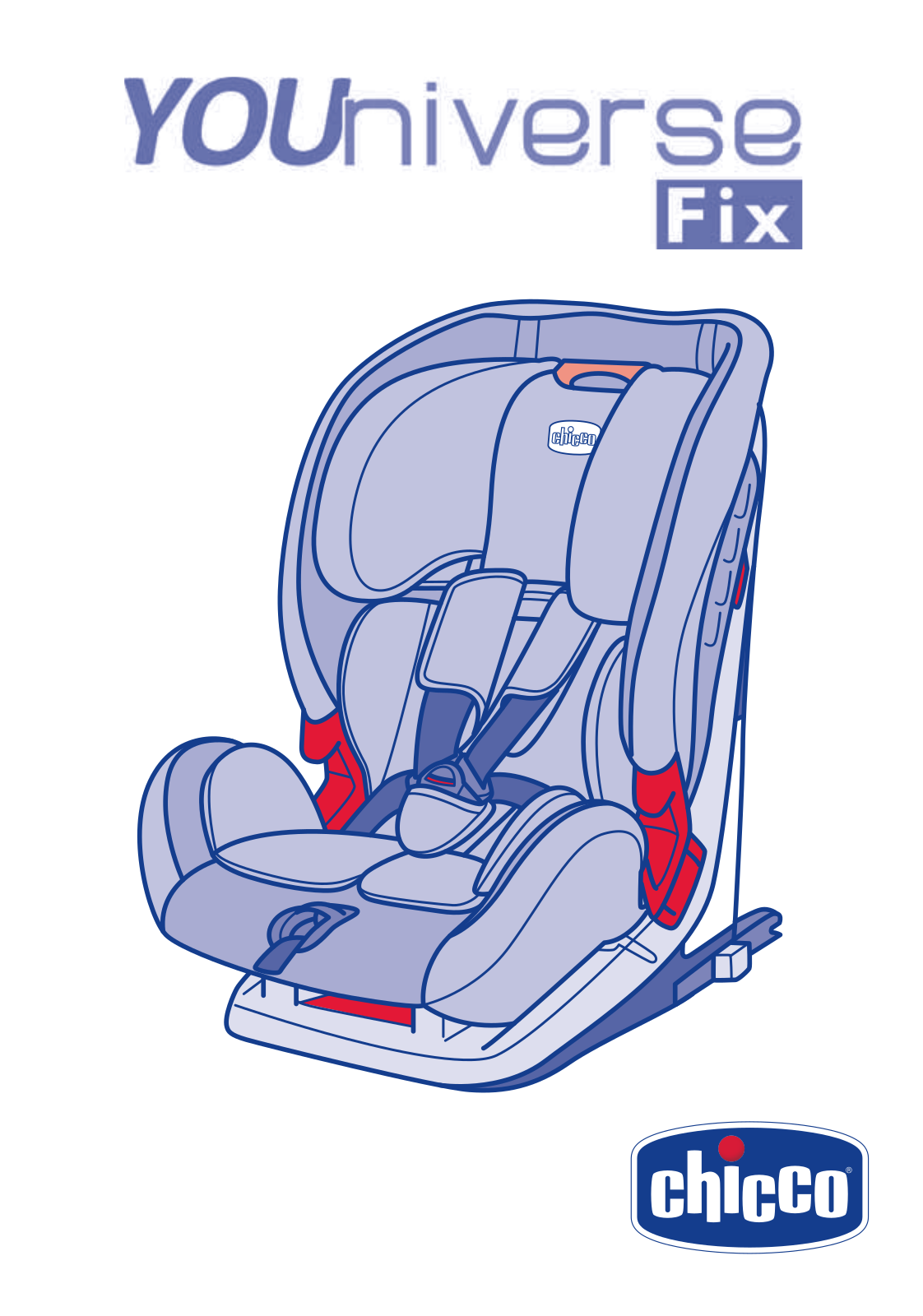 Chicco YOUniverse Fix Service Manual