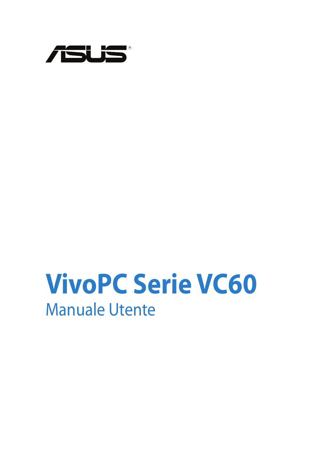 ASUS VC60, I8609 User Manual