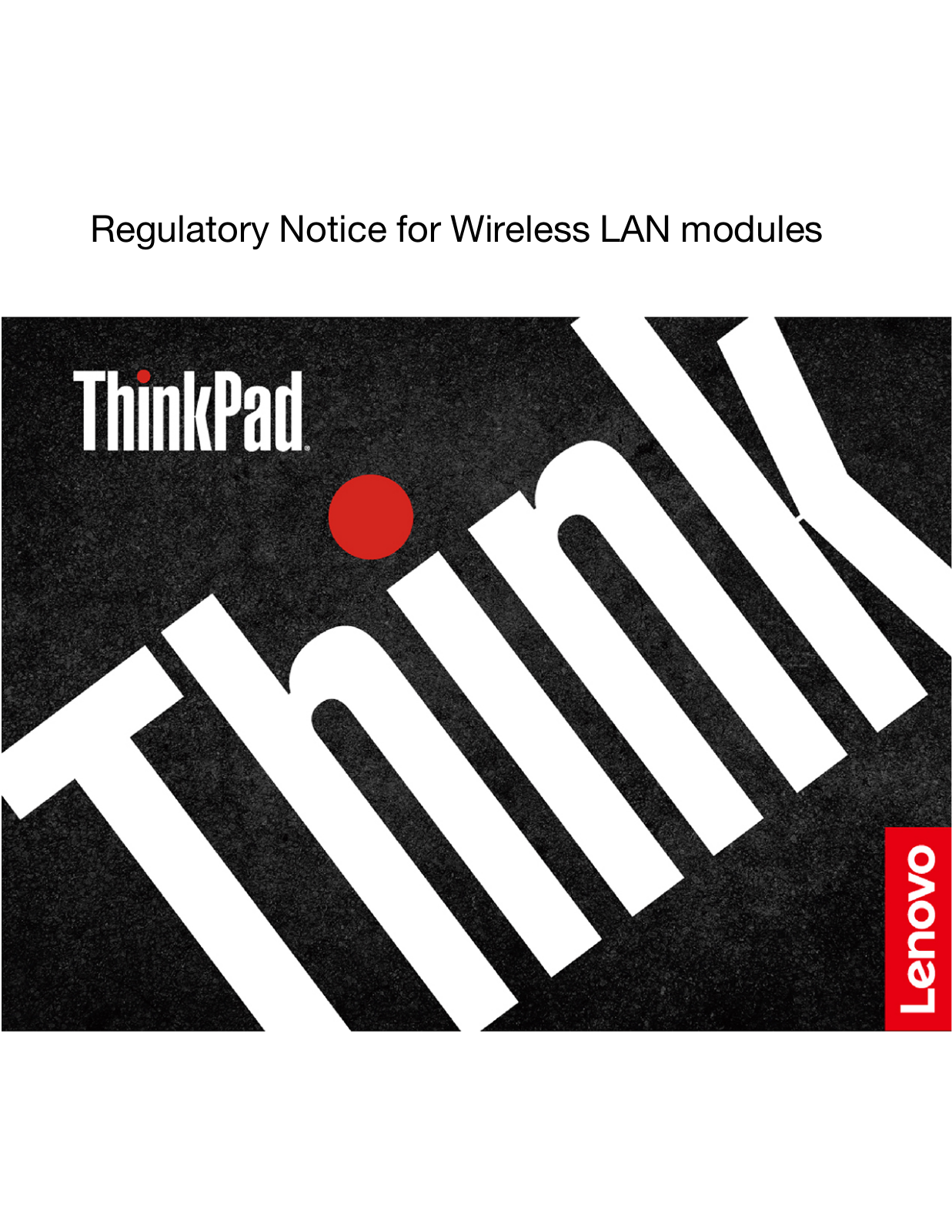 Lenovo Regulatory Notice User Manual