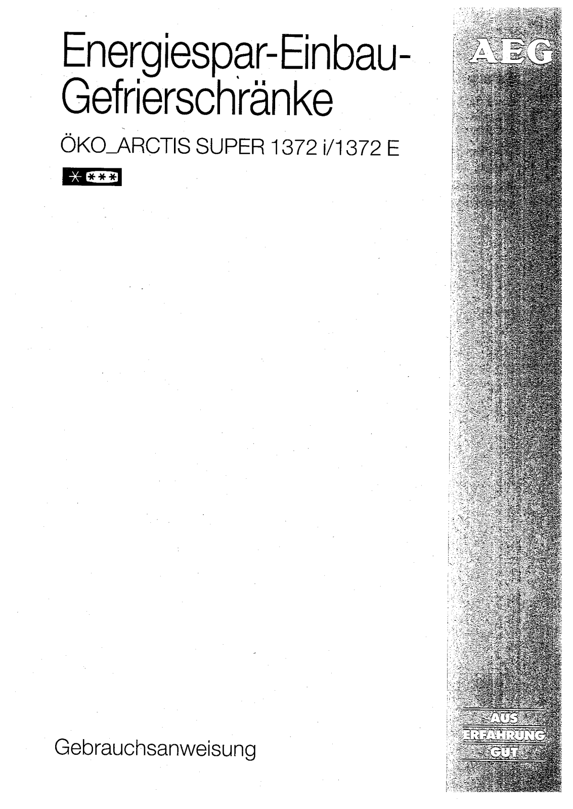 AEG ARCTIS1372E, ARCTIS1372I User Manual