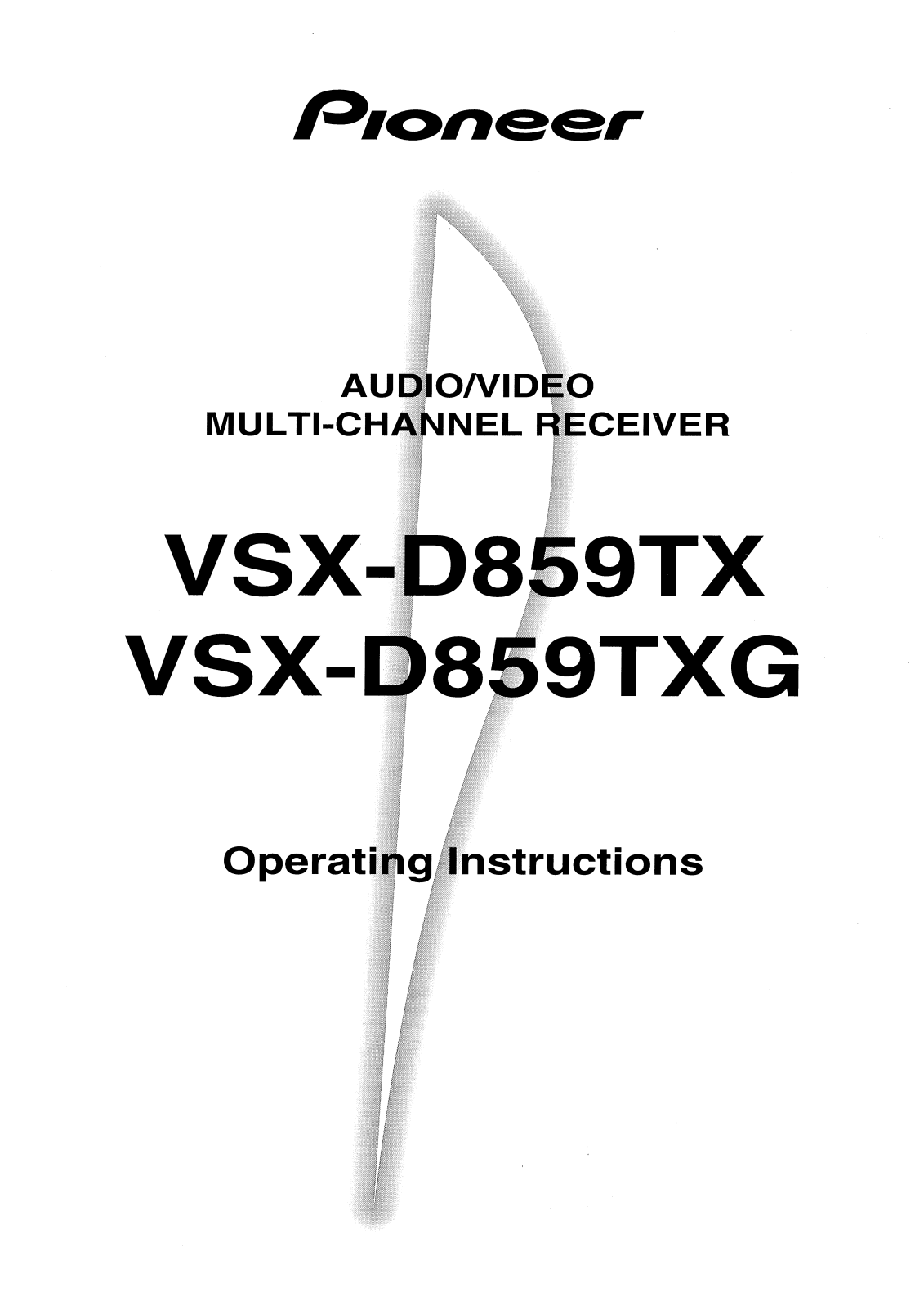 Pioneer VSX-D859TXG, VSX-D859TX User Manual