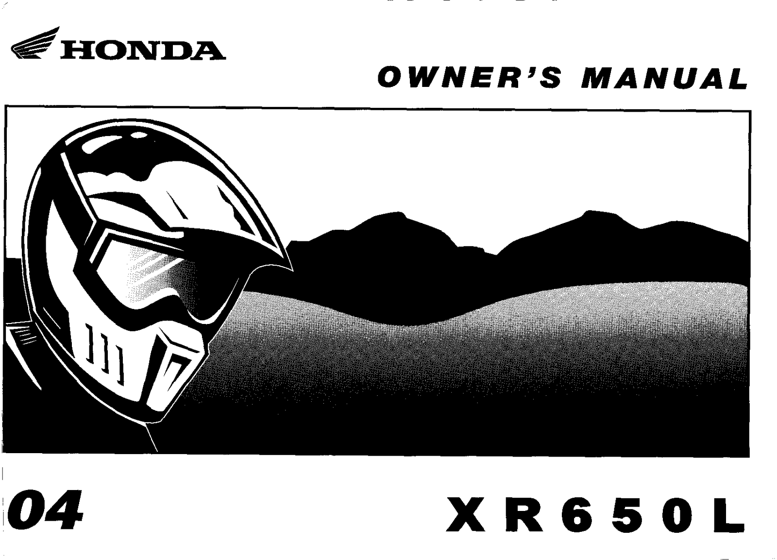 Honda XR650L 2004 Owner's Manual