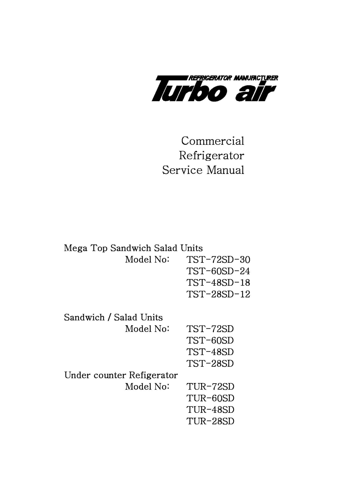 Turbo Air TST-25SD, TST-28SD Service Manual