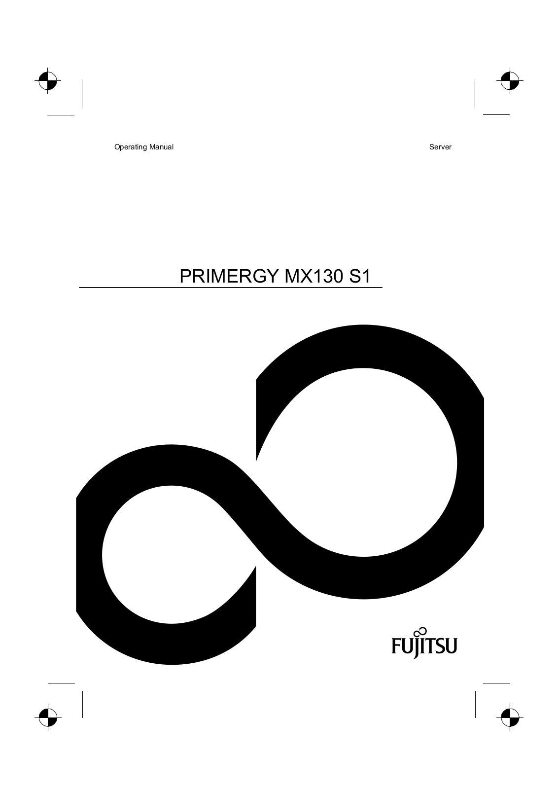 Fujitsu PRIMERGY MX130 S1 Operating Manual - ManualMachine.com