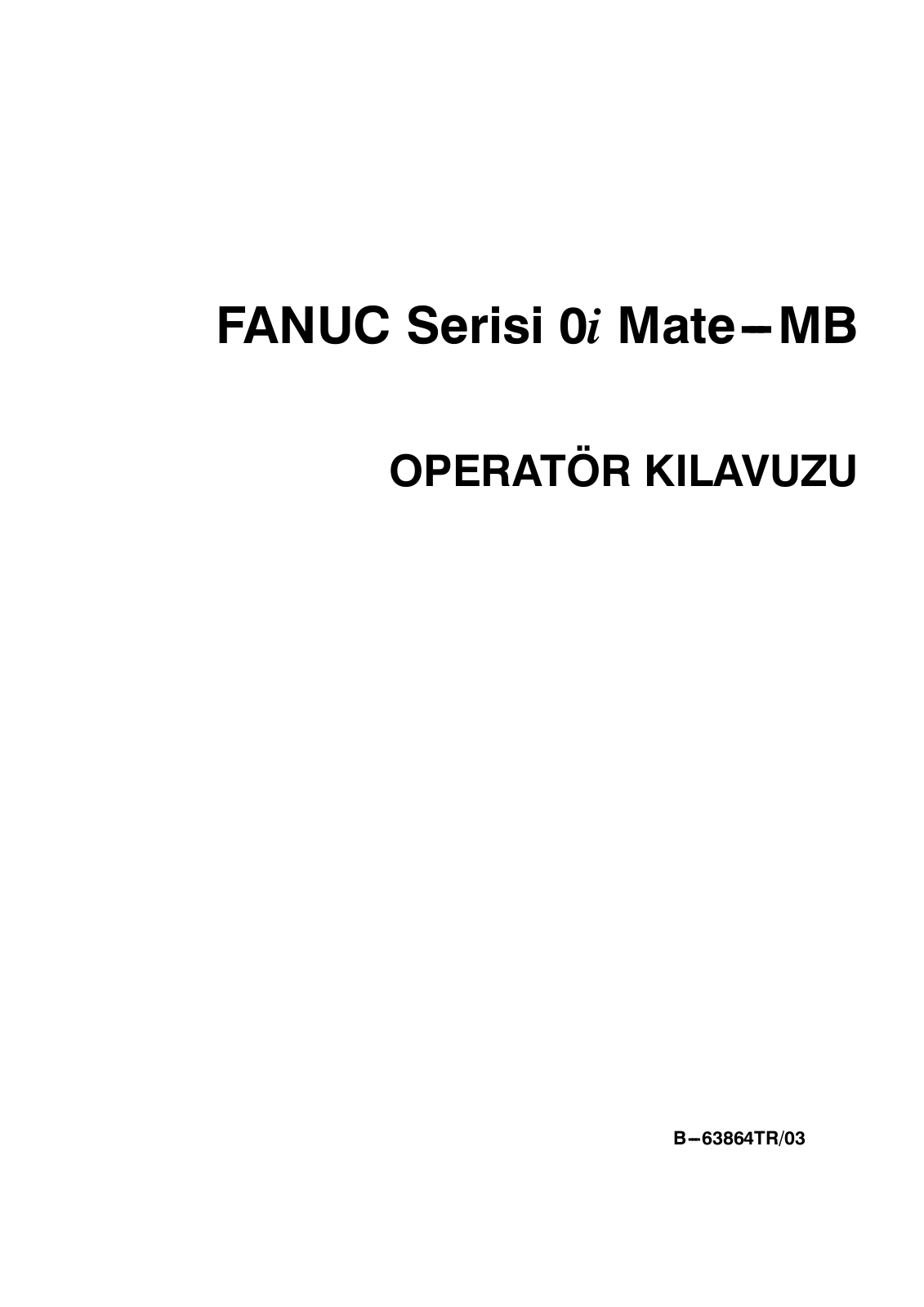 fanuc 0i Mate-MB Operation Manual