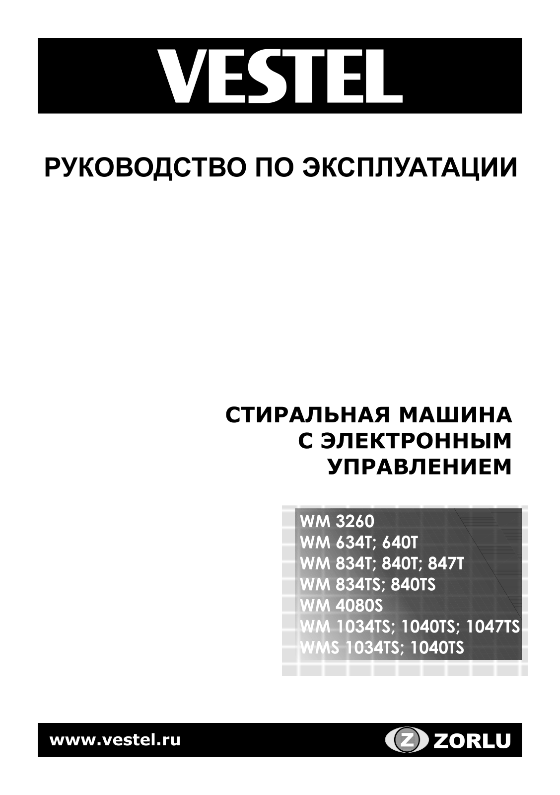 Vestel WM 1034 TS, WM 1040 TS, WM 1047 TS, WM 3260, WM 4080 S User manual