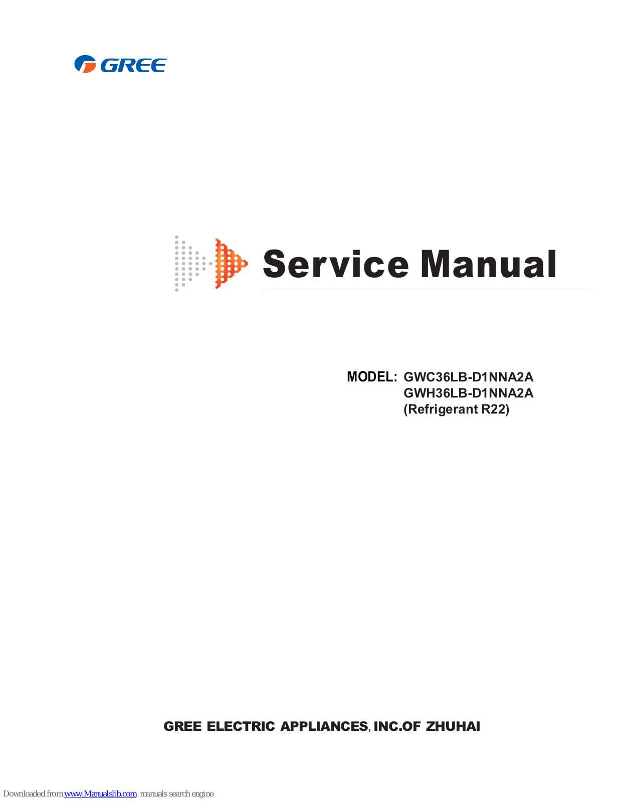 Gree GWC36LB-D1NNA2A/I, GWH36LB-D1NNA2A/I, GWC36LB-D1NNA2A/O, GWH36LB-D1NNA2A/O Service Manual