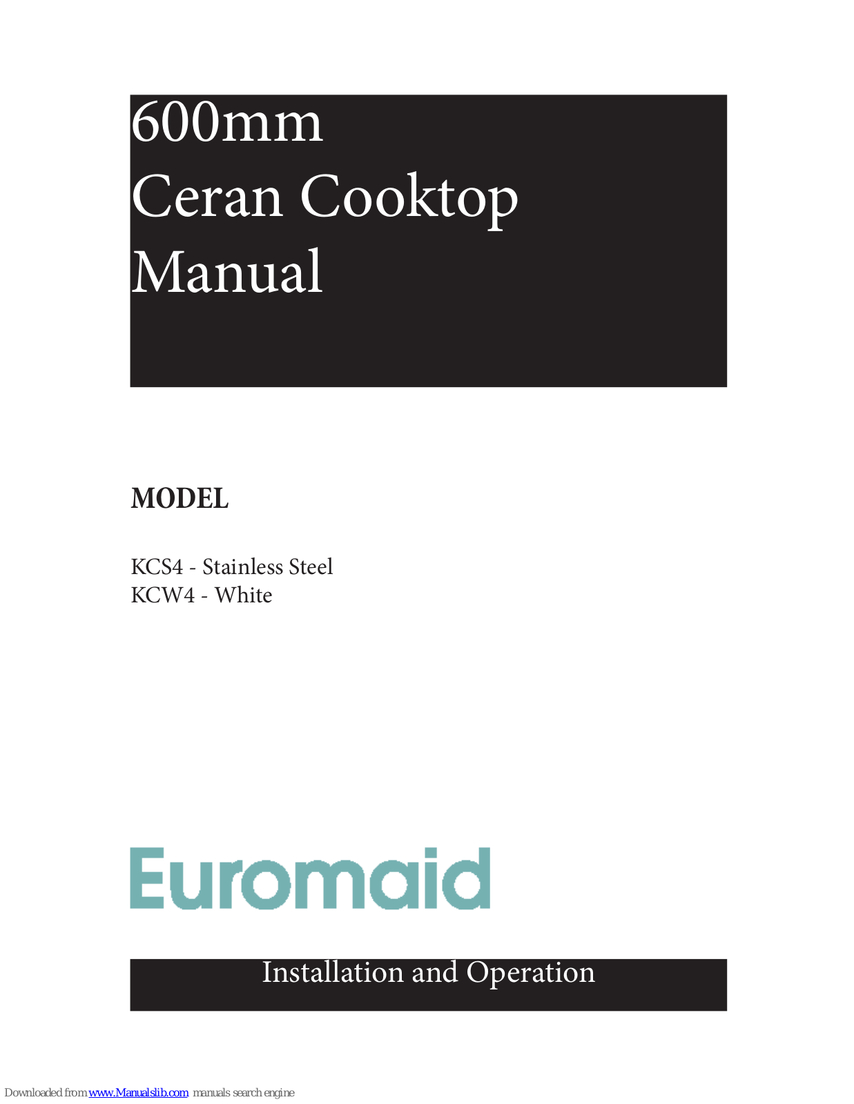 Euromaid KCW4 User Manual