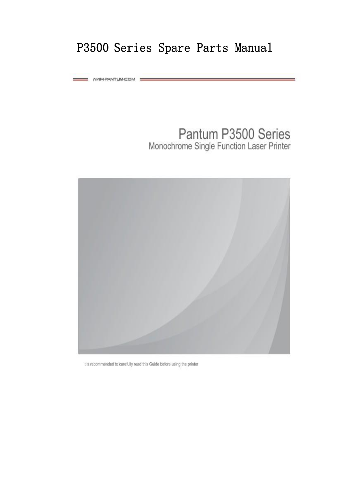 Pantum P3500 User Manual