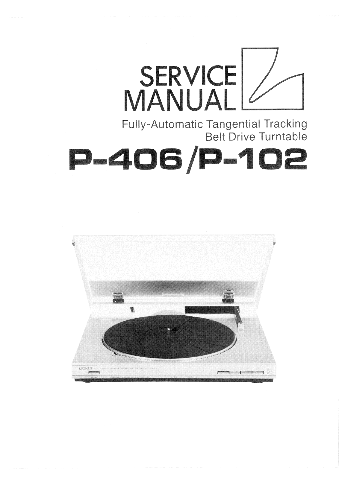 Luxman P-102, P-406 Service manual