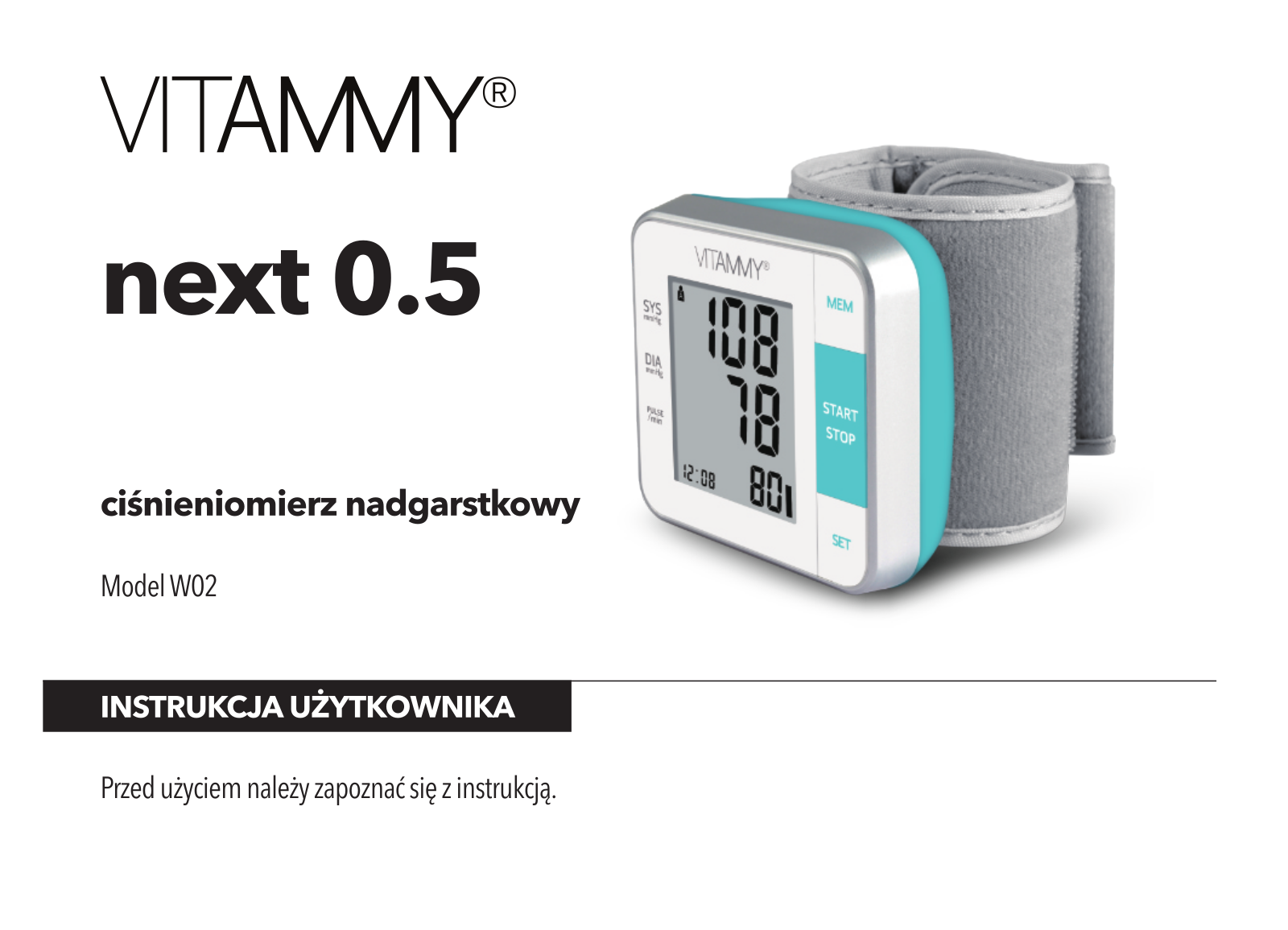 VITAMMY Next 0.5, W02 User guide - ManualMachine.com