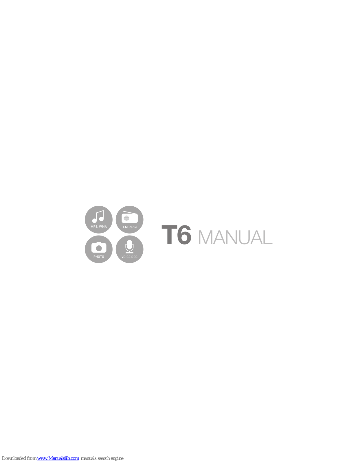 IRiver T6 2GB, T6 4GB, T6 User Manual