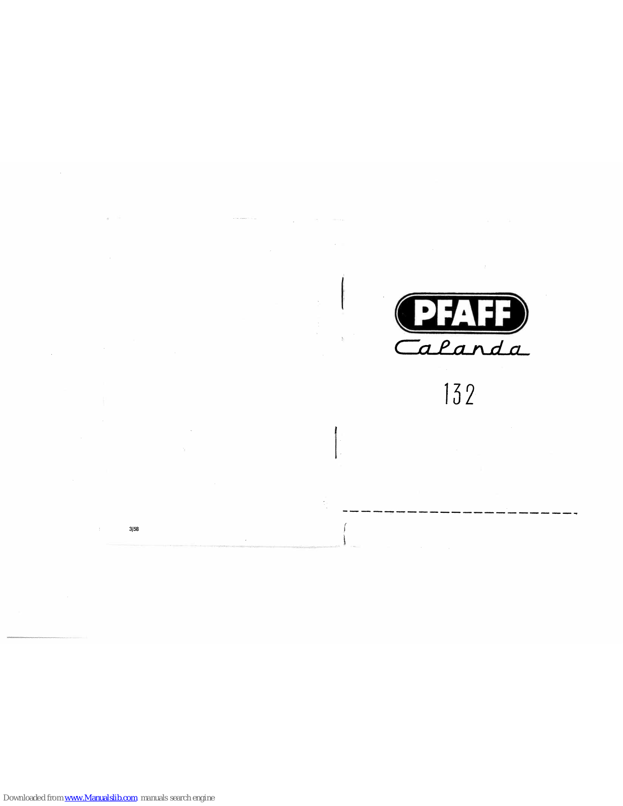Pfaff CALANDA 132 Instruction Manual - ManualMachine.com