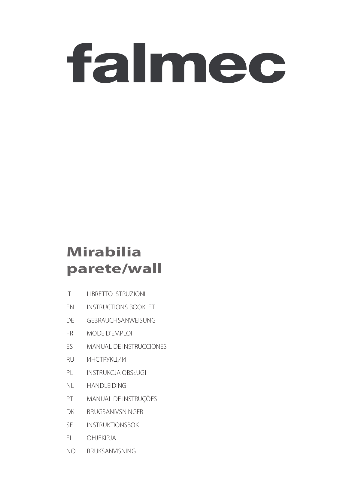 Falmec MIRABILIA LED GROOVE STEEL 67 User Manual