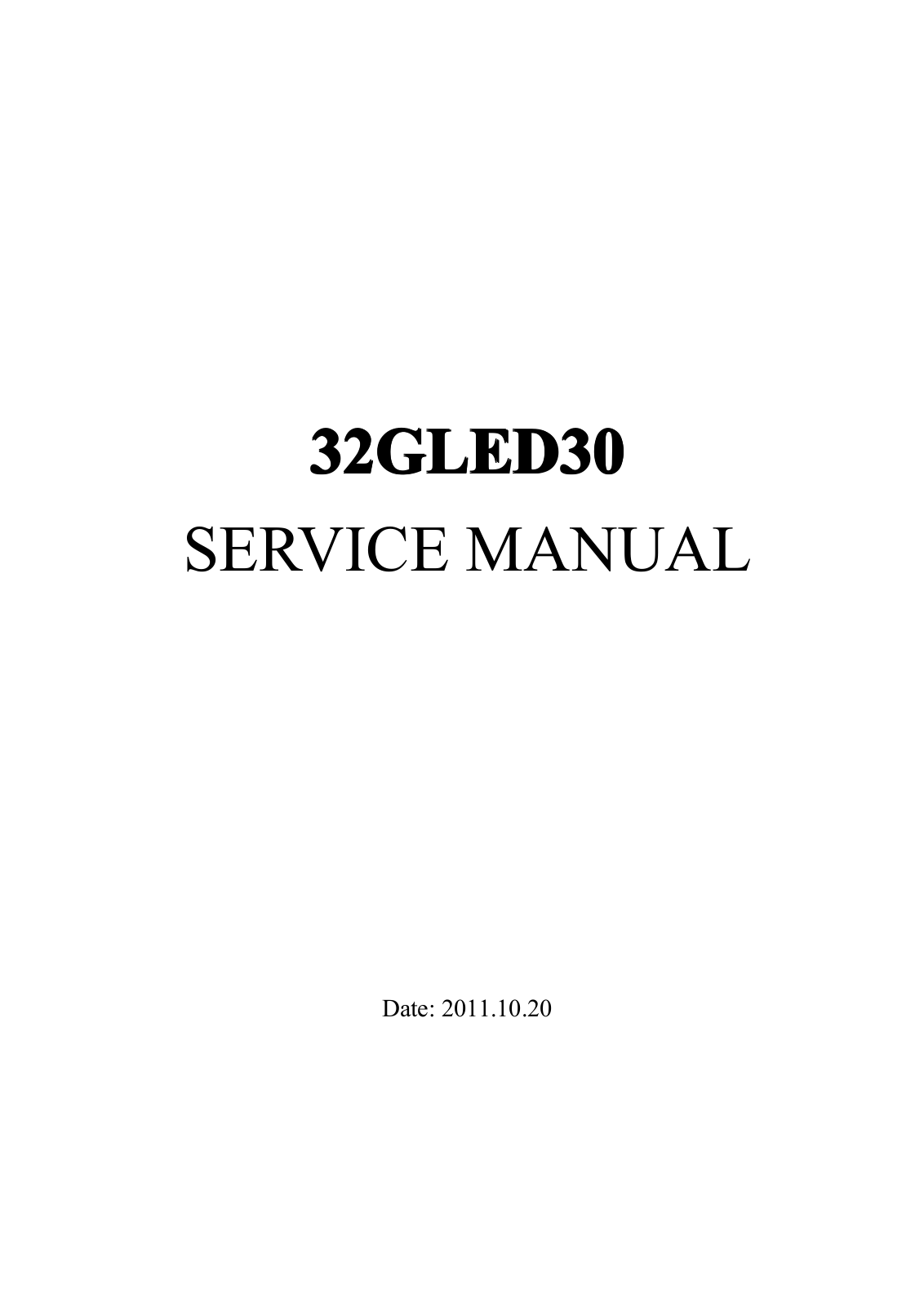 General 32GLED30 Service manual