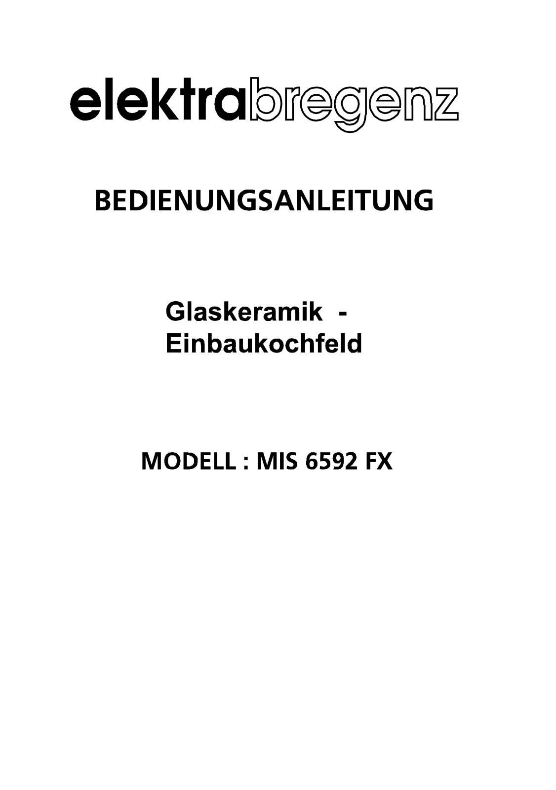 Elektra Bregenz MIS 6592 FX User Manual