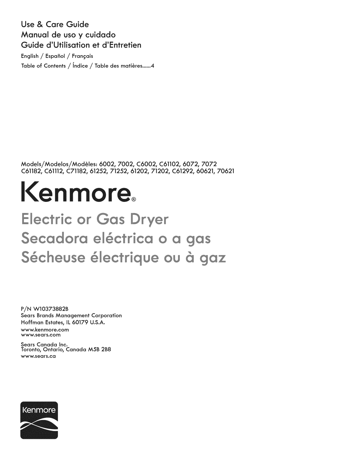 Kenmore 110C60022011, 1107072010, 1107062111, 1106072011, 1106072010 Owner’s Manual