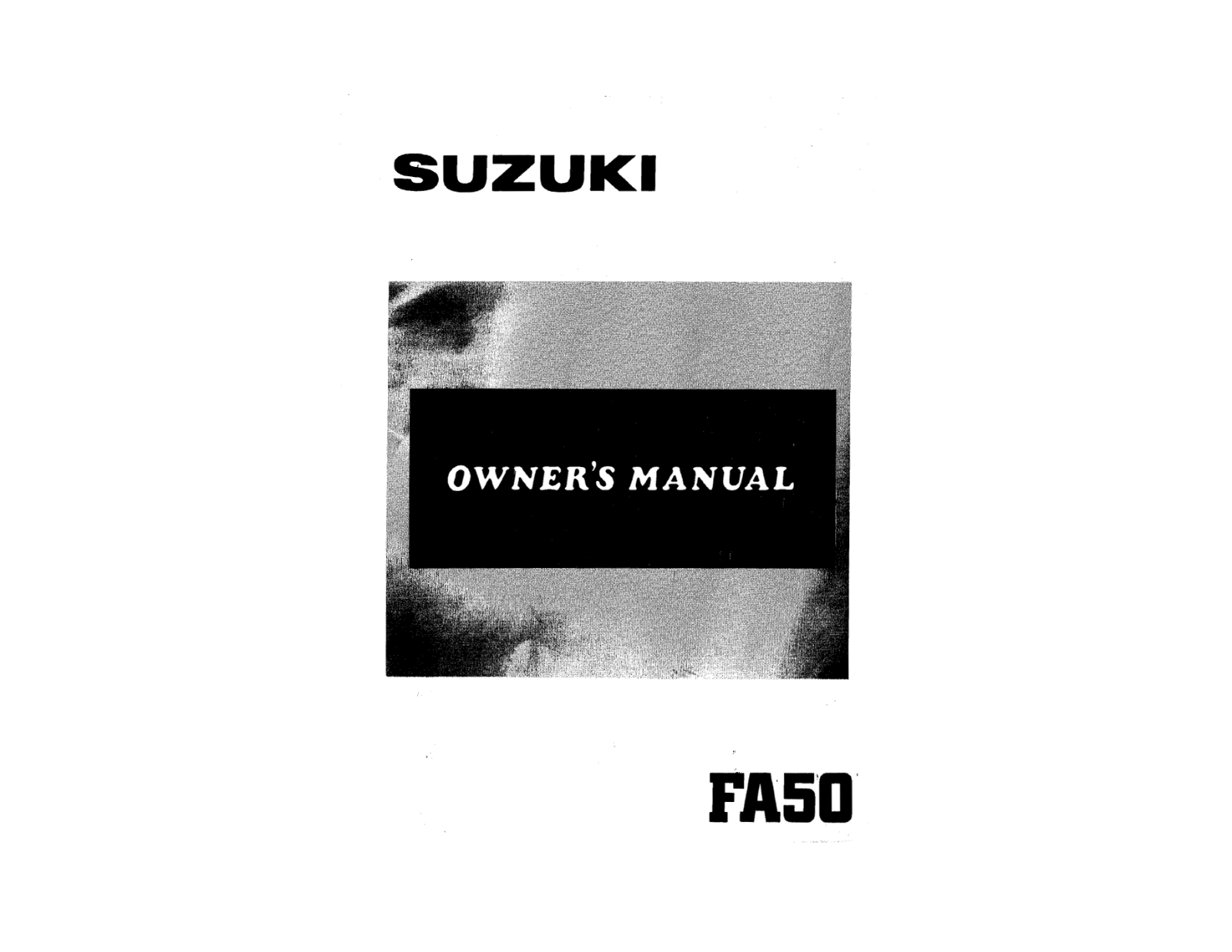 Suzuki FA50 1985 Owner's manual