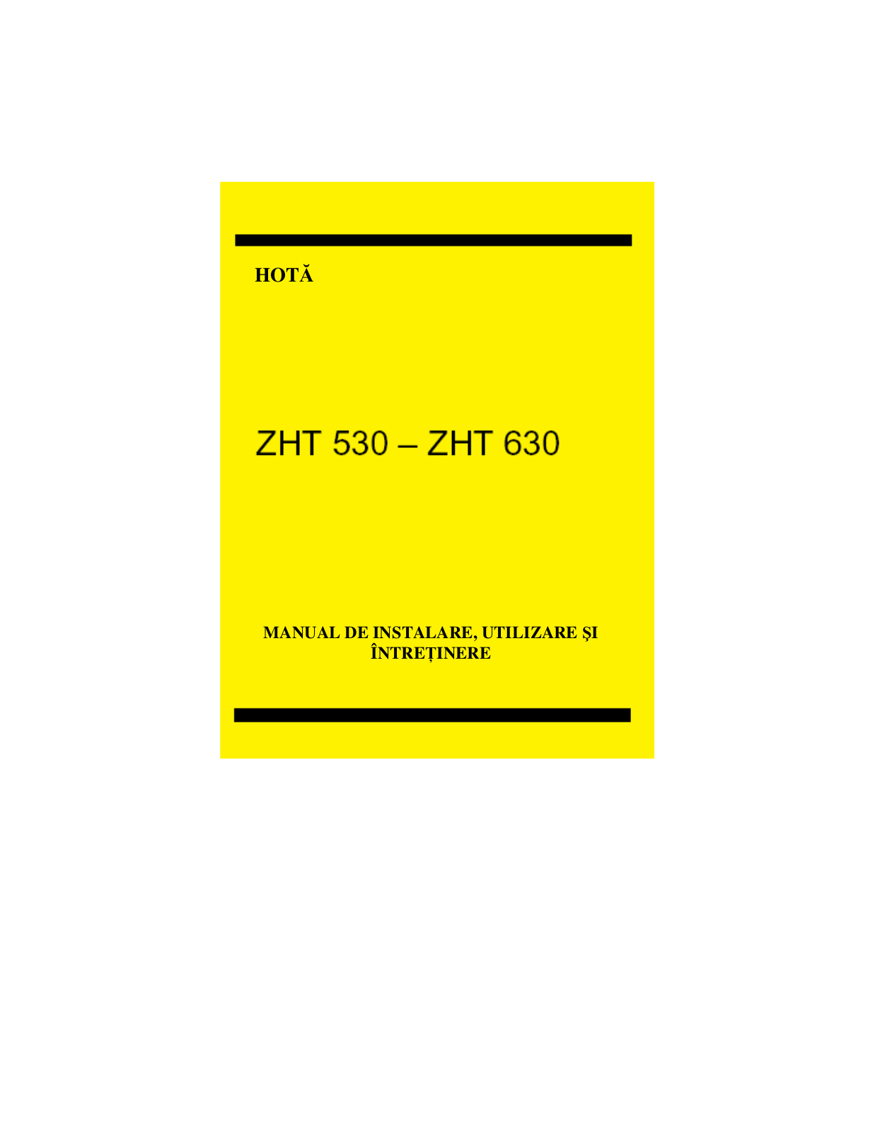 Zanussi ZHT630W, ZHT530W, ZHT630X User Manual